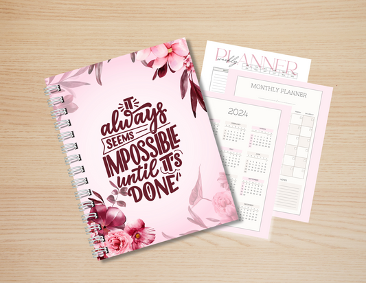 Monthly Planner - It Always Seems Impossible Until It's Done