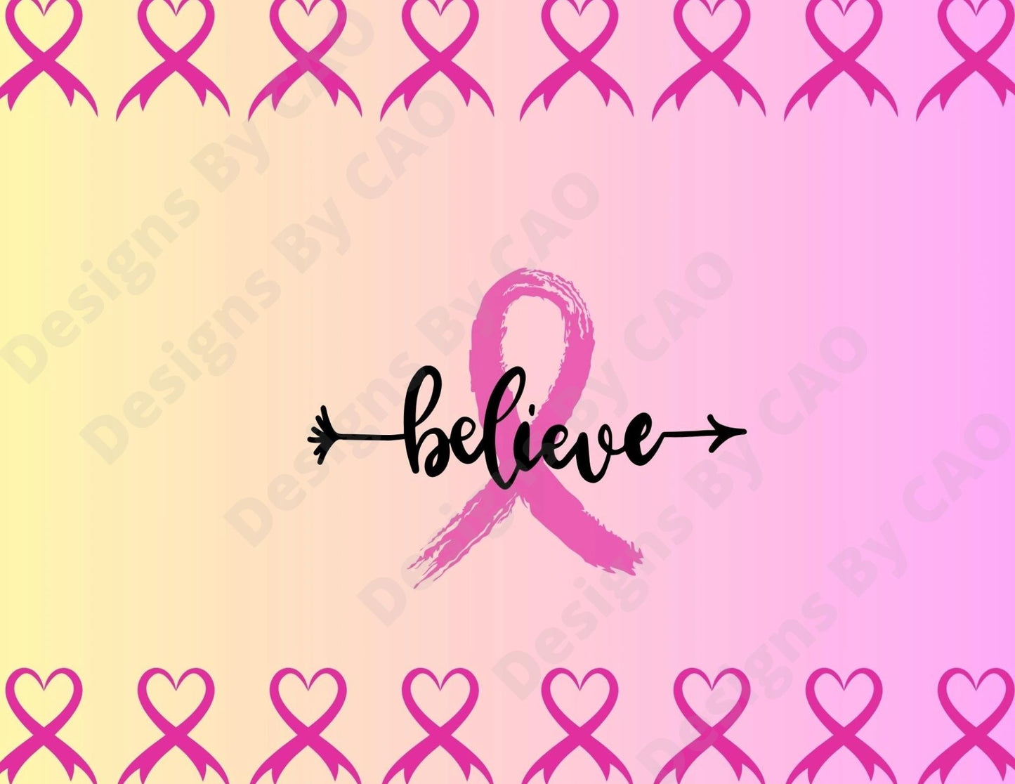 Believe Breast Cancer Awareness - Sublimation Template